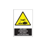 CARTEL PELIGRO SALPICADURAS CORROSION SA-1073-A4