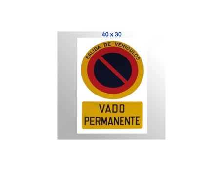 CARTEL ALUMINIO VADO PERMANENTE 420X297 MM