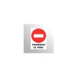 CARTEL PVC PROHIBIDO EL PASO 21X29 CM REF 0282P