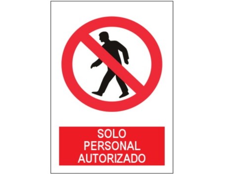 SEÑAL PE 21X29 SOLO PERSONAL AUTORIZADO